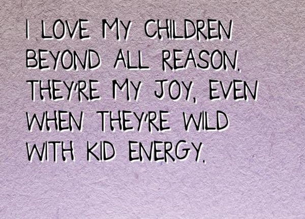 I Love My Children Quotes for Parents19