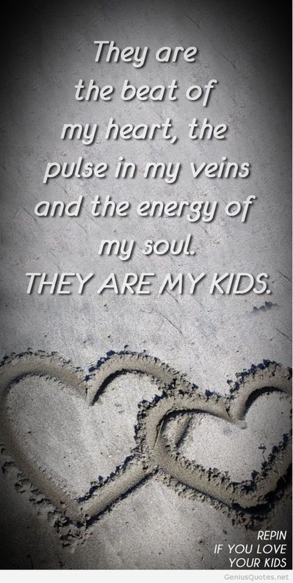 I Love My Children Quotes for Parents20