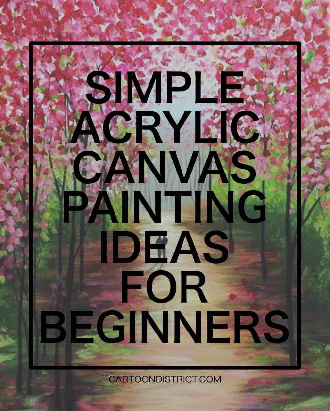 SIMPLE-ACRYLIC-CANVAS-PAINTING-IDEAS-FOR-BEGINNERS