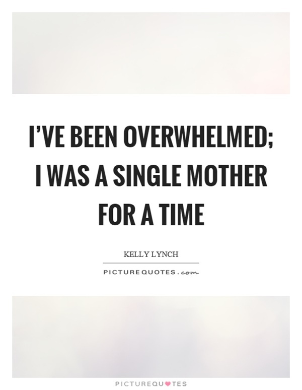 40 Inspiring Single Mother Quotes