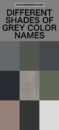 Different Shades of Grey Color Names